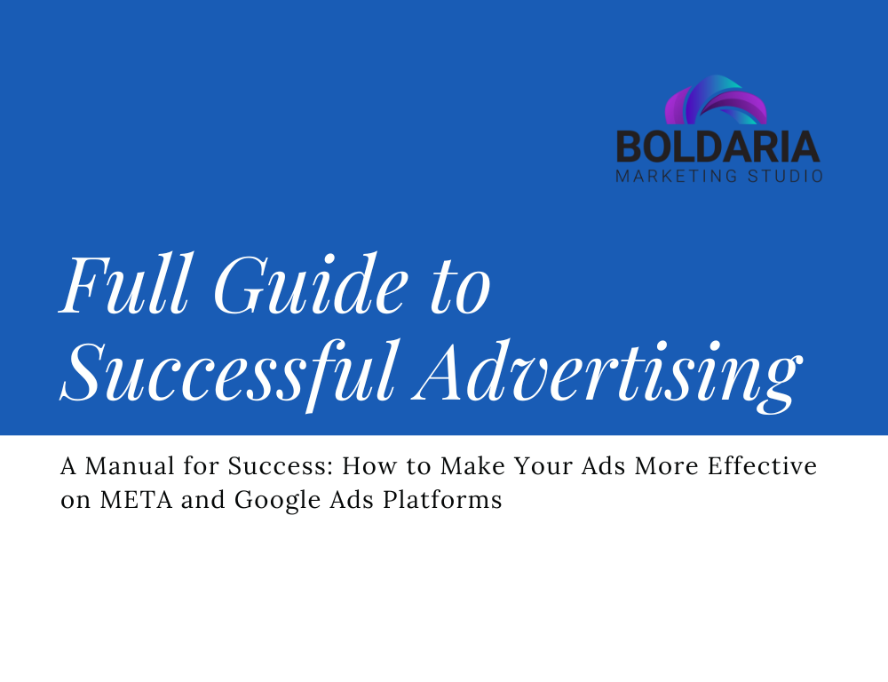 Full Guide to Successful Advertising- Part 2