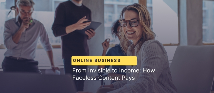 From Invisible to Income: How Faceless Content Pays