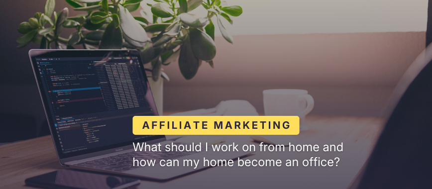 work from home affiliate business